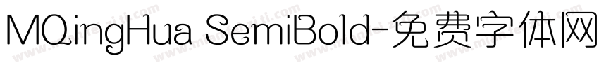 MQingHua SemiBold字体转换